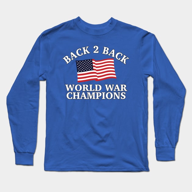 Back To Back Champs - 6 Long Sleeve T-Shirt by Brightfeather